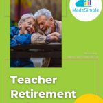 Teacher Retirement Guide